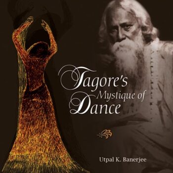 Tagore's Mystique of Dance