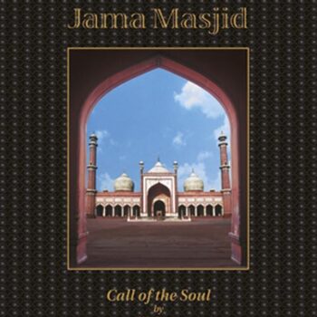 Jama Masjid Call of the Soul