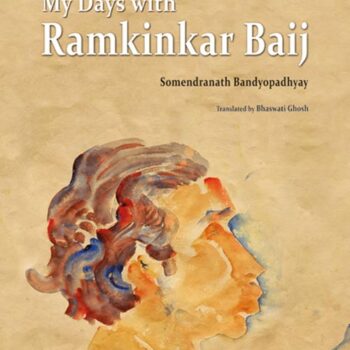My Days with Ramkinkar Baij