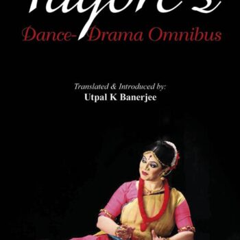 Tagore's Dance-Drama Omnibus