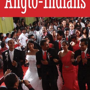 The Anglo-Indians : A 500-Year History