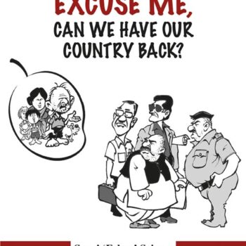 Excuse Me, Can We Have Our Country Back?