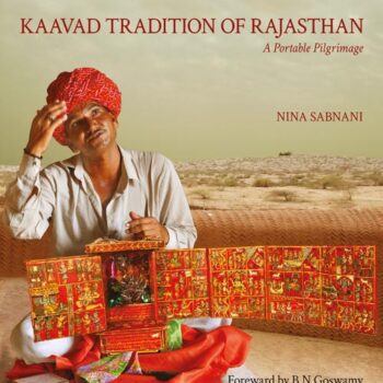 Kaavad Tradition of Rajasthan : A Portable Pilgrimage