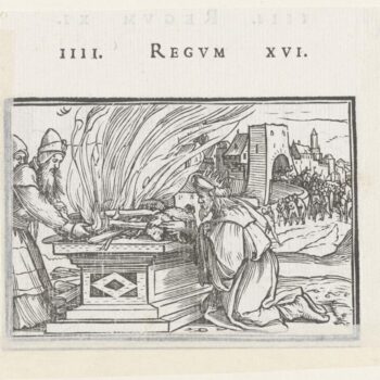 Pagan sacrifice of King Ahaz. 1538