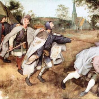 Parabal of The Blind Men by Pieter Bruegel